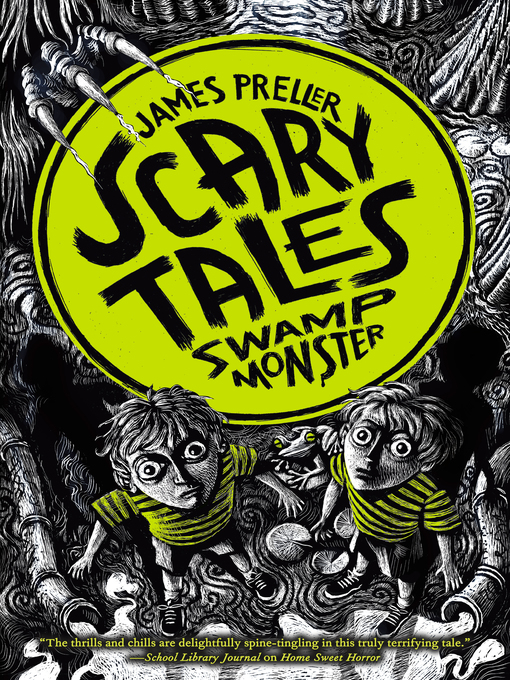 Title details for Swamp Monster by James Preller - Wait list